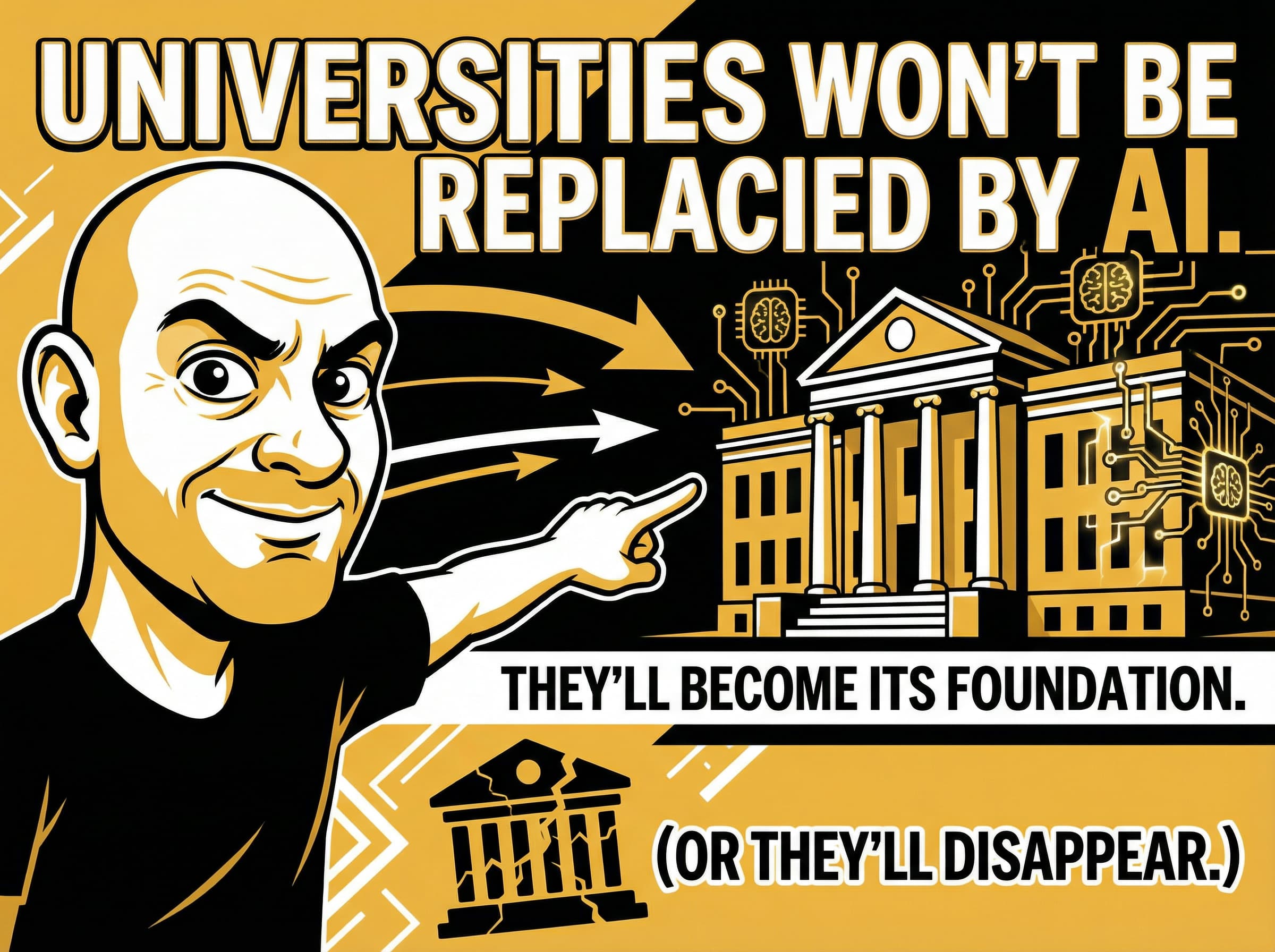 Thumbnail for Universities Won't Be Replaced by AI. They'll Become Its Foundation. (Or They'll Disappear.)